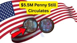 The Lincoln Wheat Penny Valued at $5.5 Million, Still in Circulation